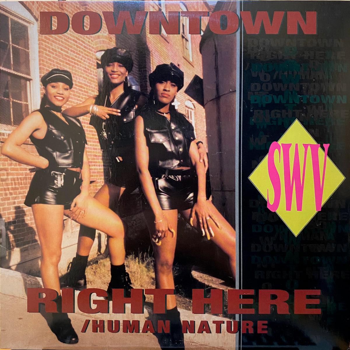 SWV / Downtown / Right Here(Human Nature) | VINYL7 RECORDS