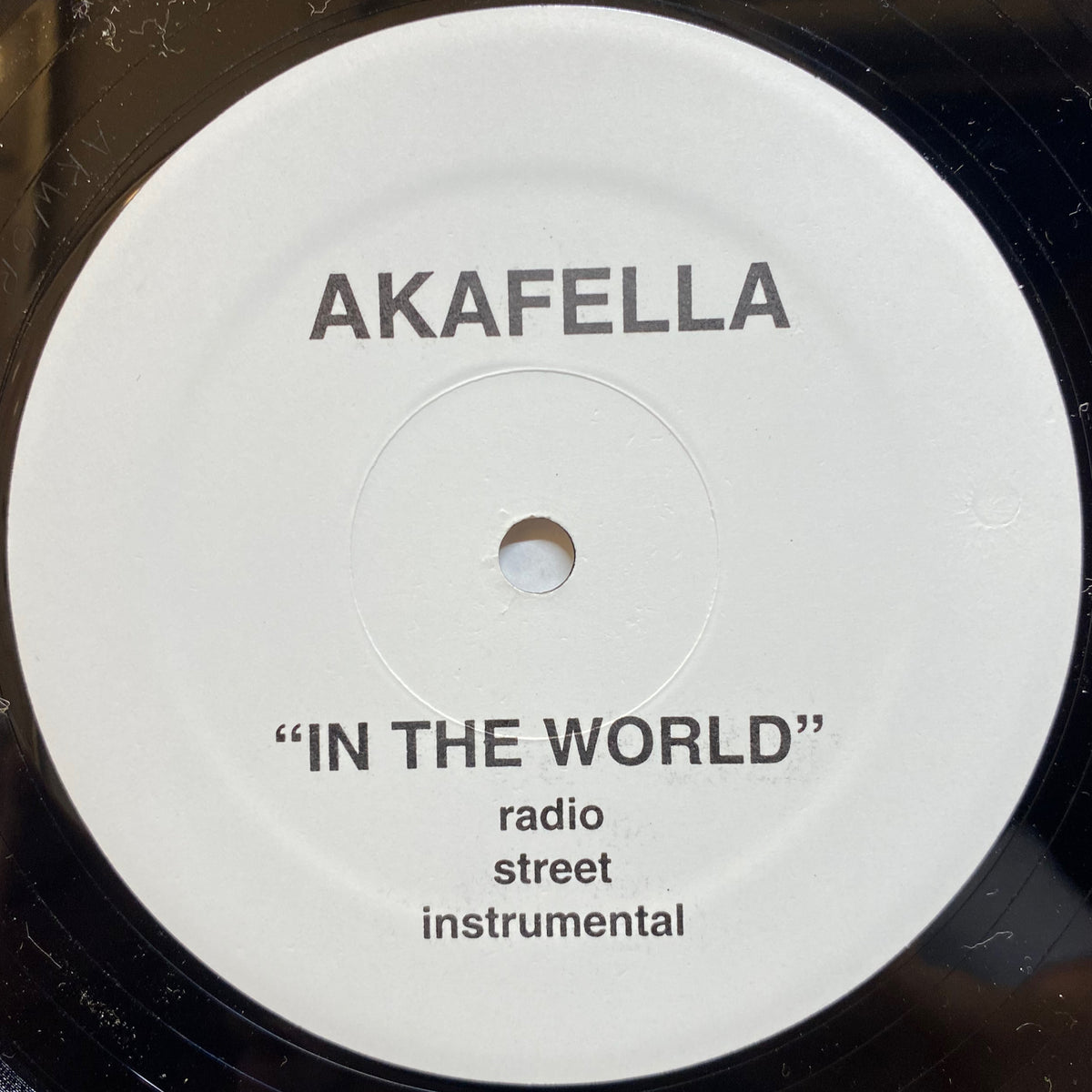 Akafella / In Your Mouth / In The World | VINYL7 RECORDS