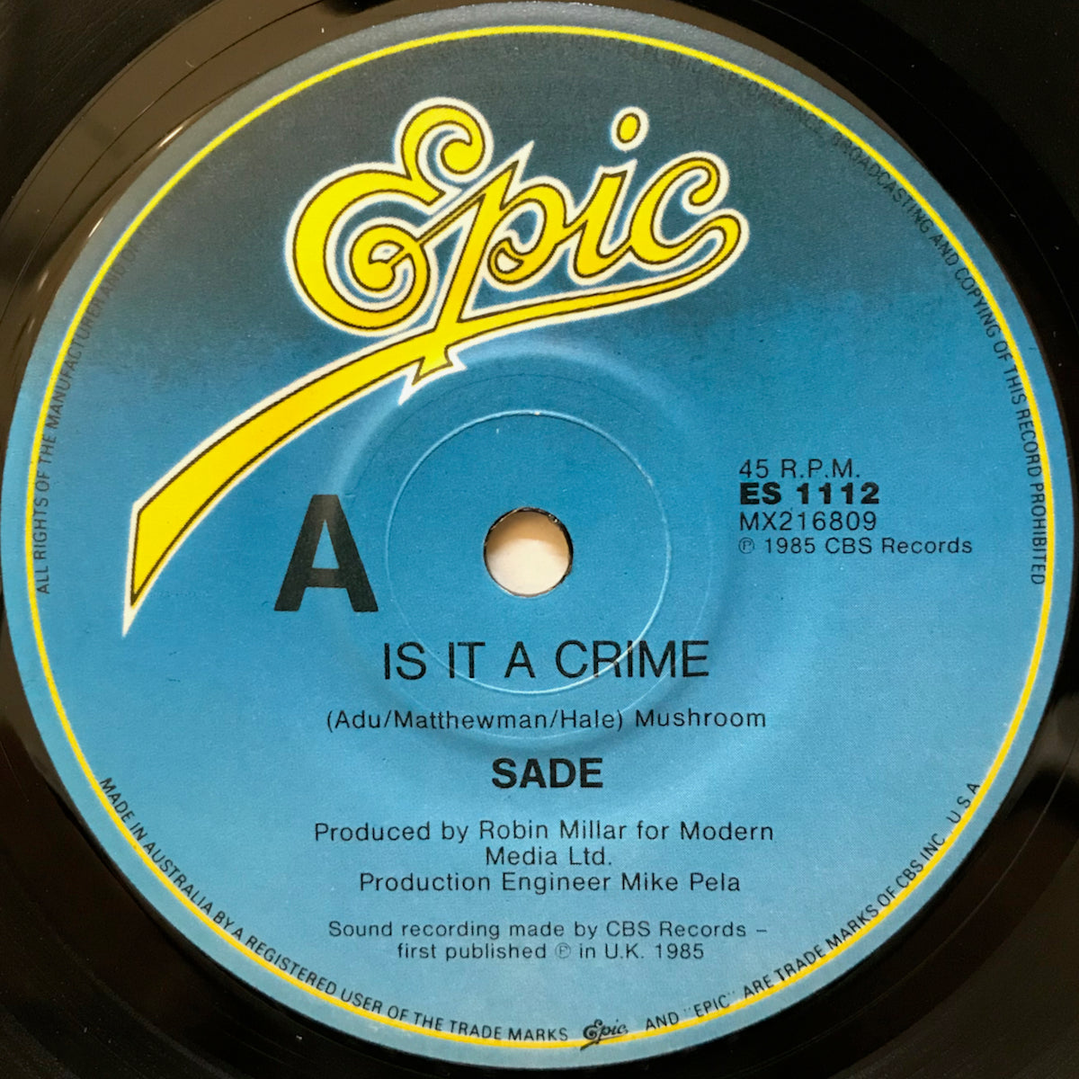 Is It A Crime? Sade VINYL7 RECORDS