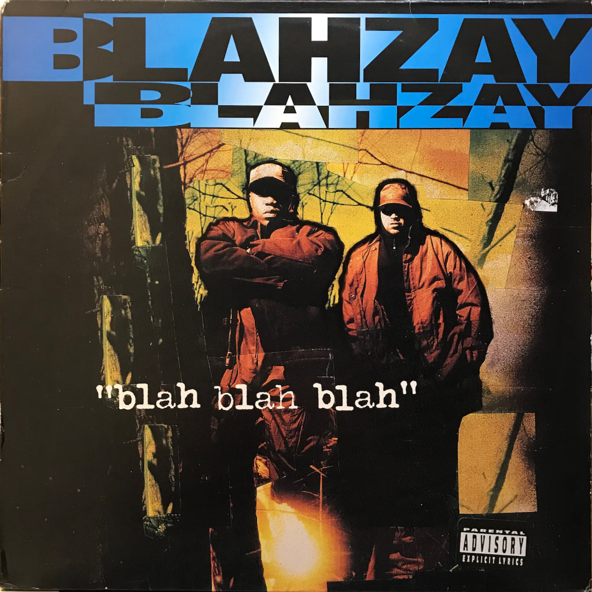Blahzay Blahzay / Blah Blah Blah | VINYL7 RECORDS