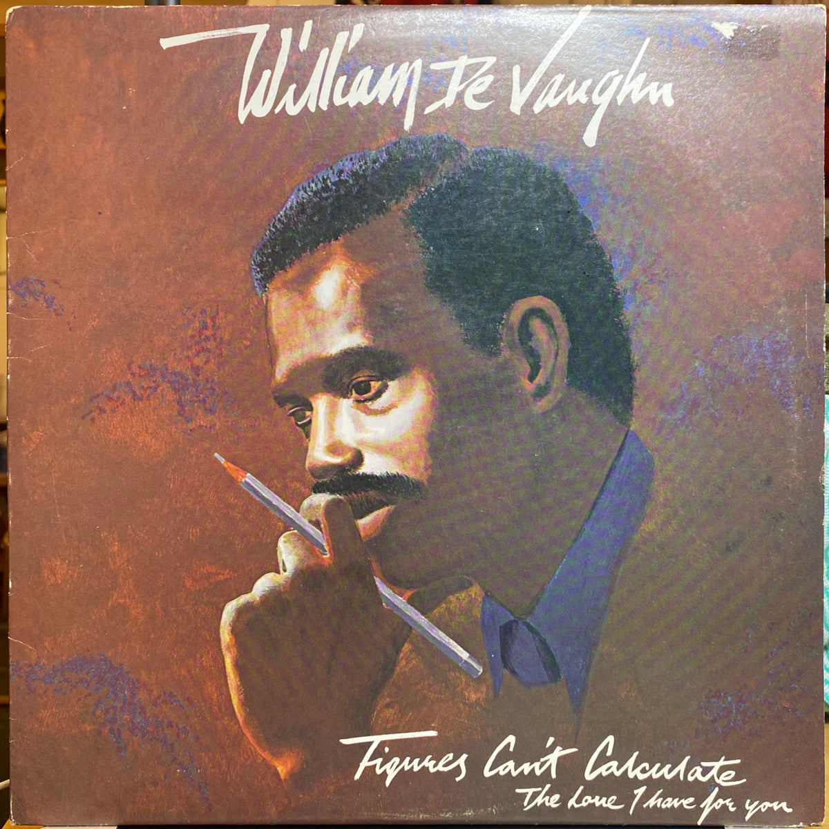 William DeVaughn / Figures Can't Calculate The Love I Have For You