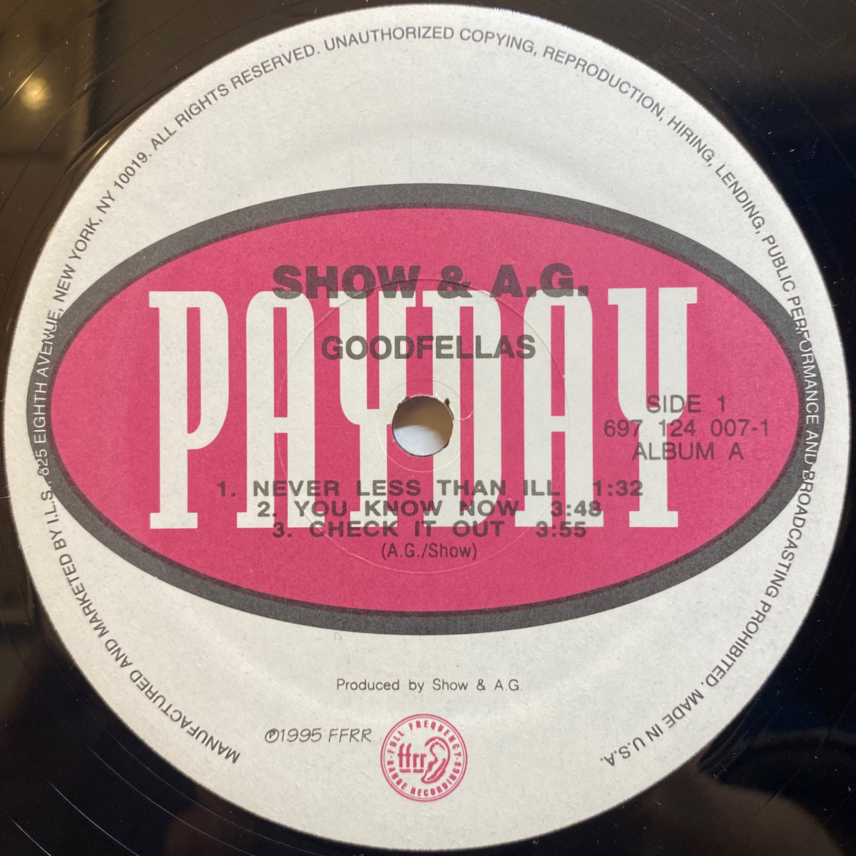 Show And A.G. / Goodfellas | VINYL7 RECORDS