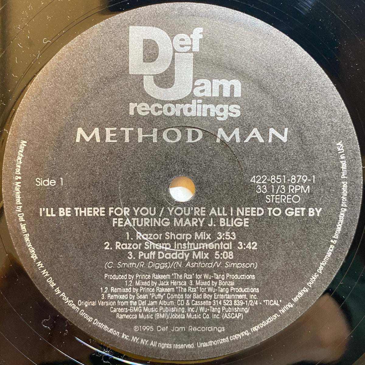 Method Man Featuring Mary J. Blige / I'll Be There For You / You