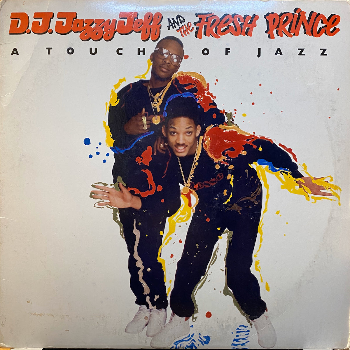 D.J. Jazzy Jeff And The Fresh Prince / A Touch Of Jazz | VINYL7 
