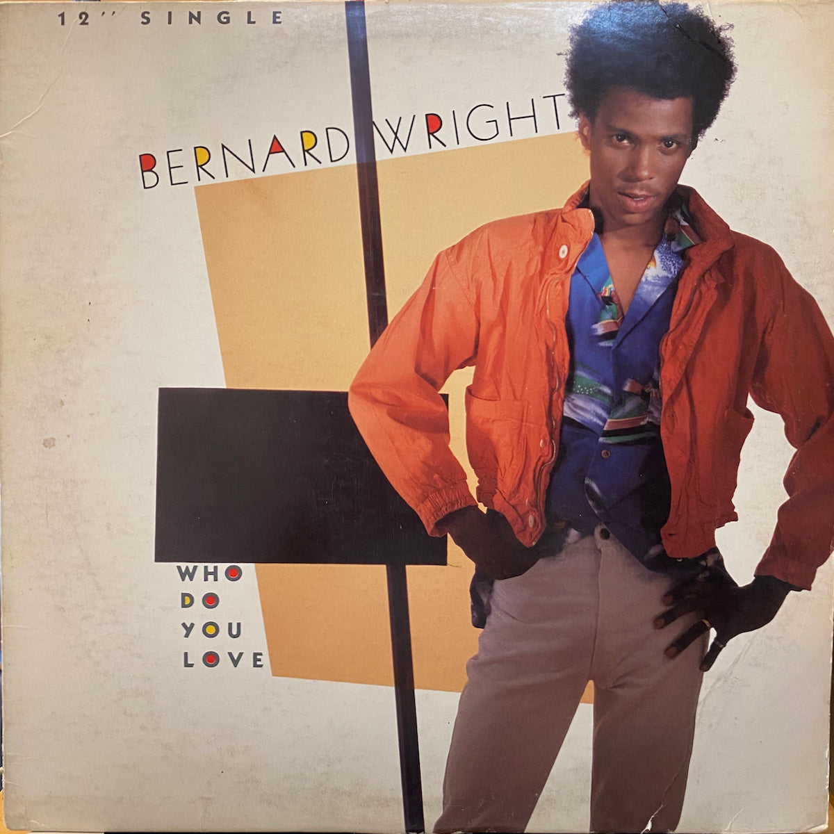 Bernard Wright / Who Do You Love | VINYL7 RECORDS
