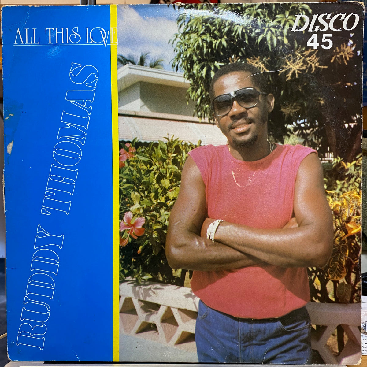 Ruddy Thomas / All This Love | VINYL7 RECORDS