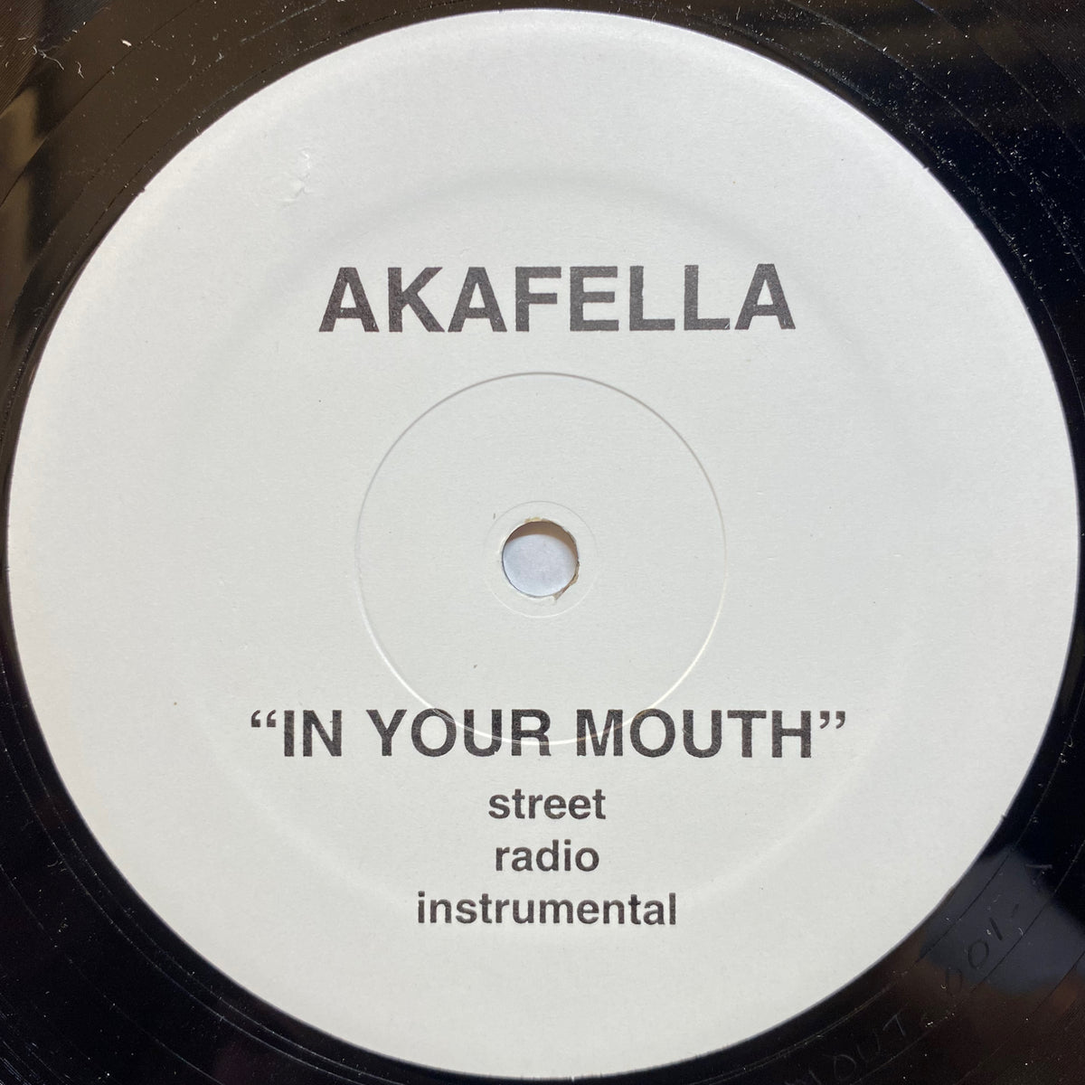 Akafella / In Your Mouth / In The World | VINYL7 RECORDS