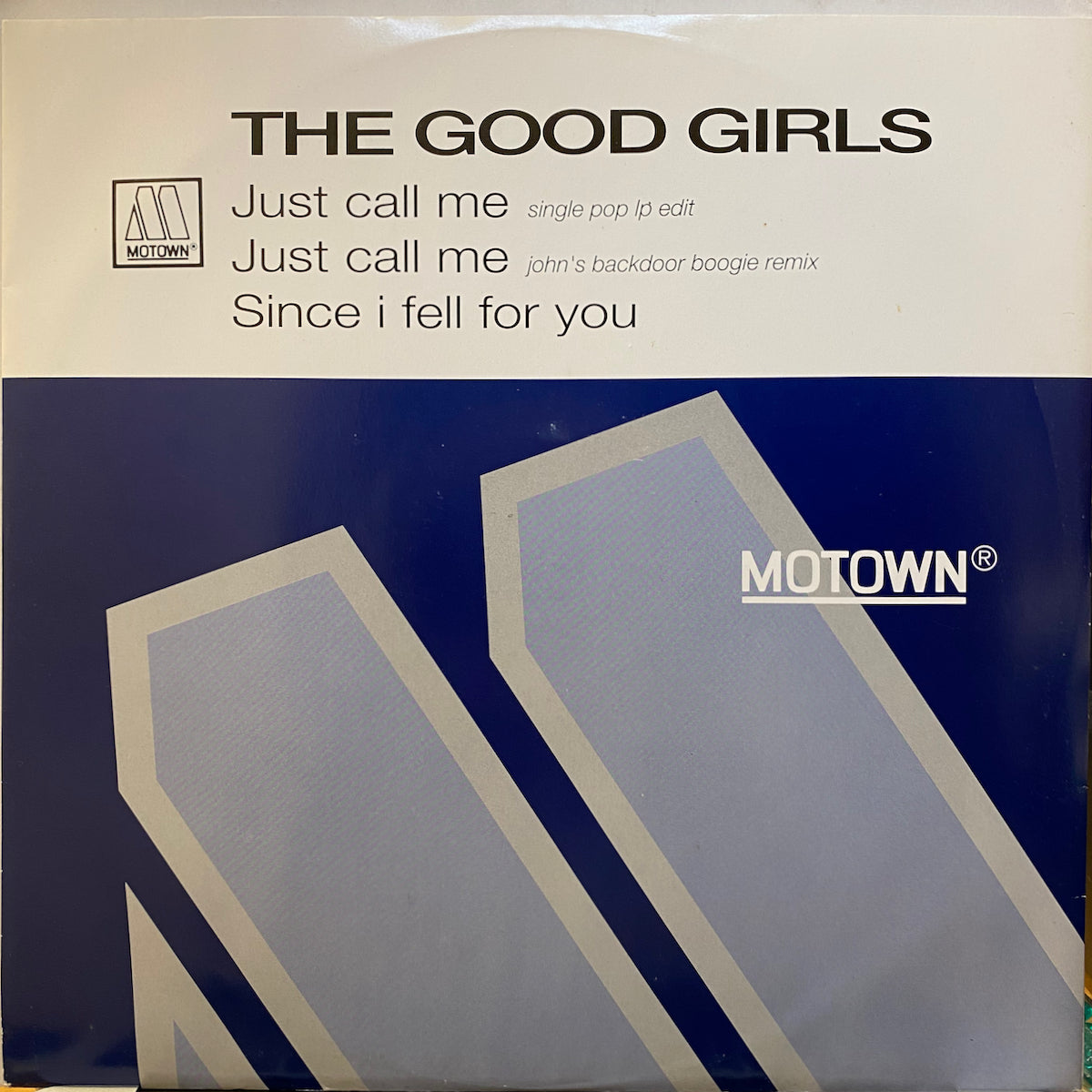 Good Girls, The / Just Call Me | VINYL7 RECORDS