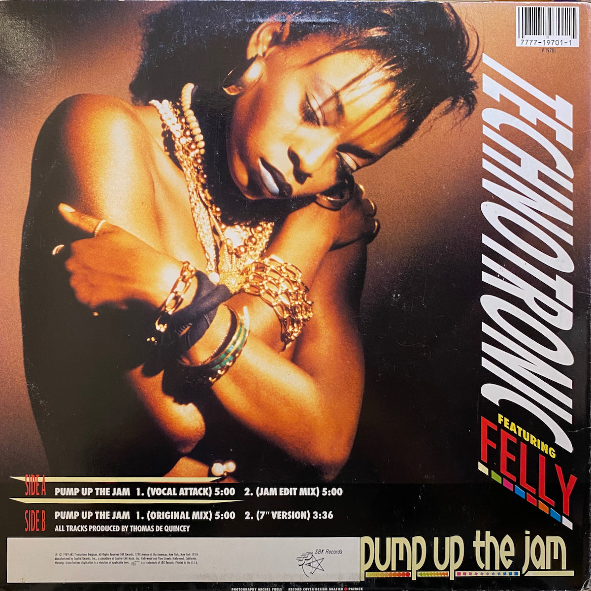 Technotronic Featuring Felly / Pump Up The Jam | VINYL7 RECORDS