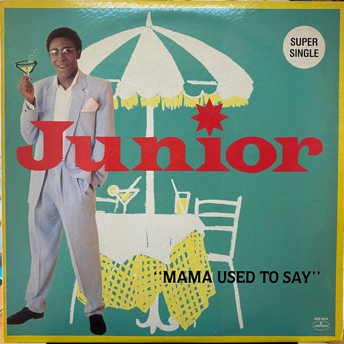 Junior / Mama Used To Say | VINYL7 RECORDS
