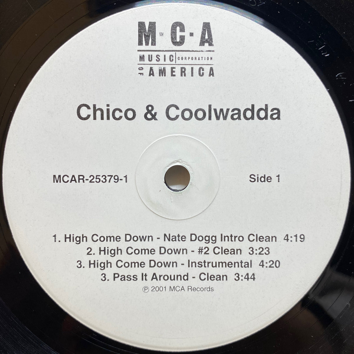 High Come Down - Chico & Coolwadda Featuring Nate Dogg | VINYL7